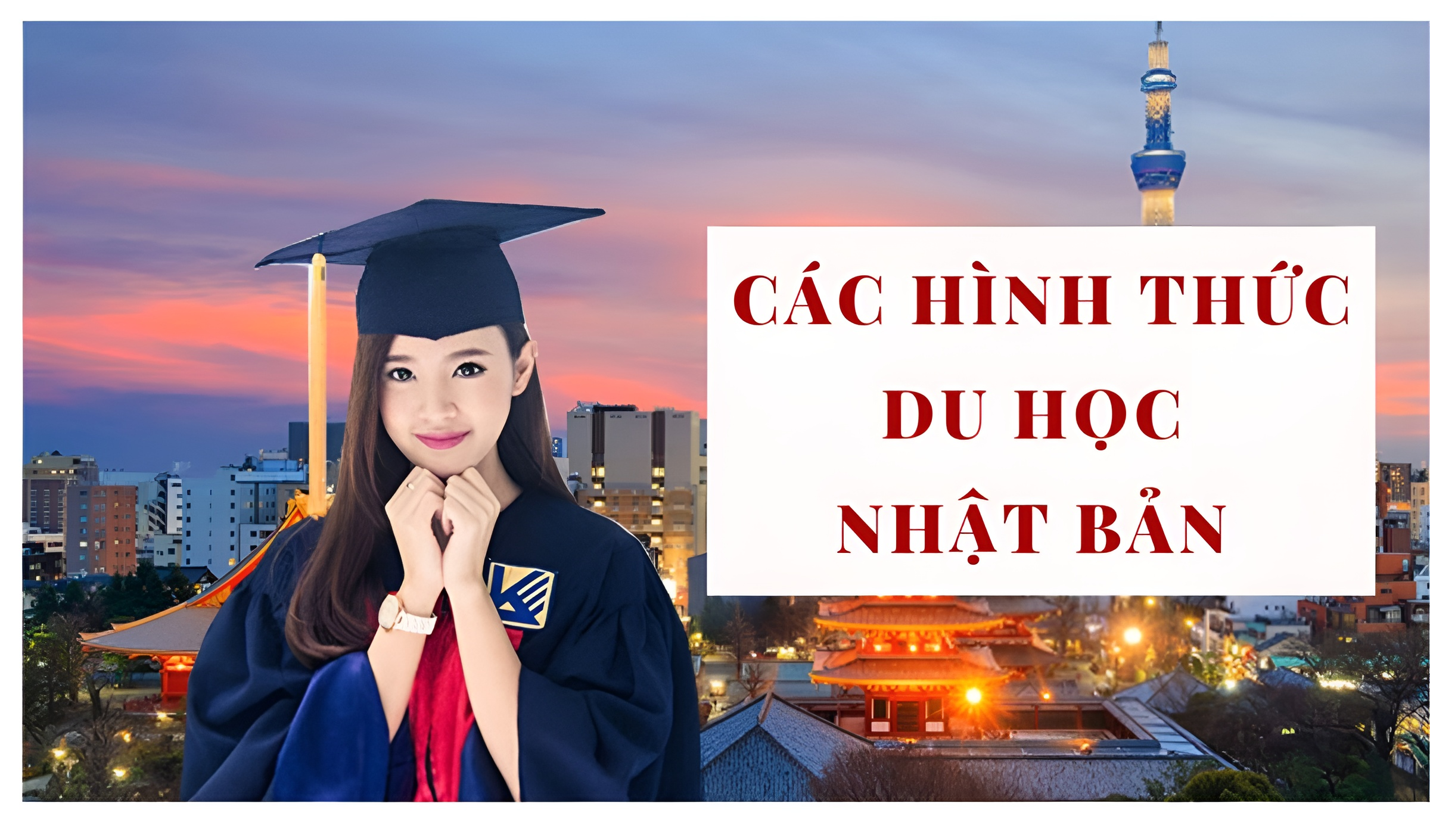 [TỔNG HỢP] 7 HÌNH THỨC DU HỌC NHẬT BẢN PHỔ BIẾN NHẤT HIỆN NAY